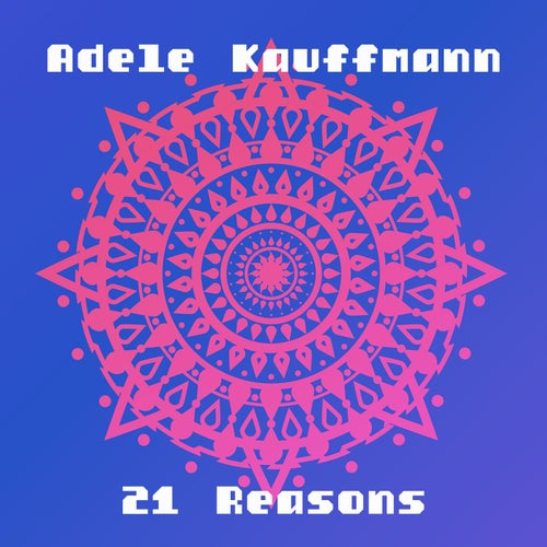 21 Reasons