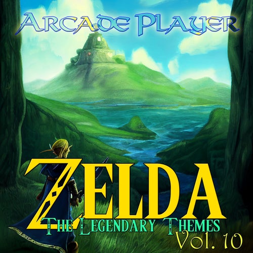 Zelda, the Legendary Themes, Vol. 10