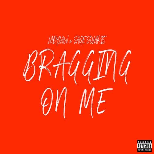 Bragging On Me (Remix)