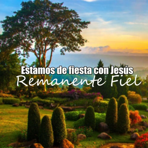 Estamos de fiesta con Jesús