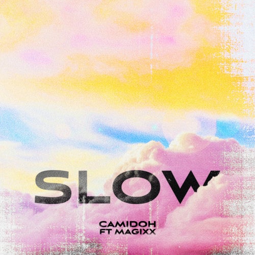 Slow feat. Magixx