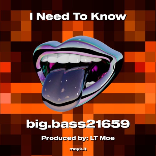 I Need To Know