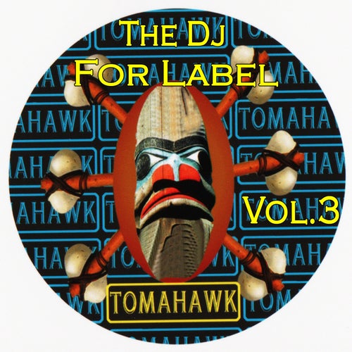 The Dj for Label, Vol.3