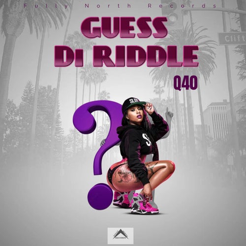 Guess Di Riddle