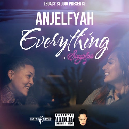 Everything (feat. Singular)