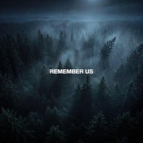 Remember Us