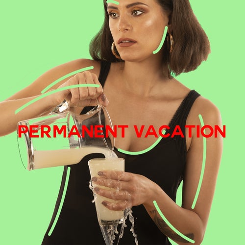 Permanent Vacation