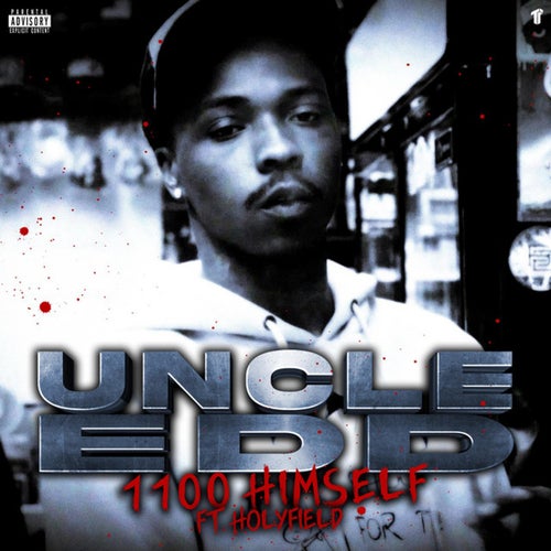 Uncle Edd (feat. Holyfield)