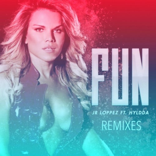 Fun (Jr Loppez Remix)