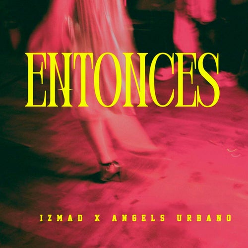 Entonces