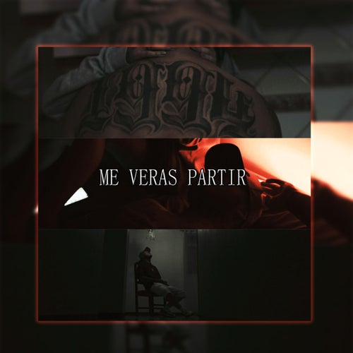 Me Veras Partir