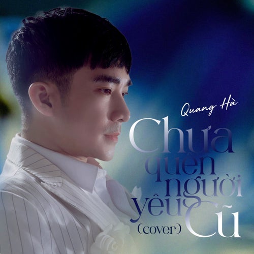 Chưa Quên Người Yêu Cũ (Cover)