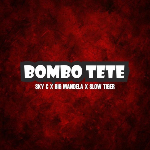 Bombo tete