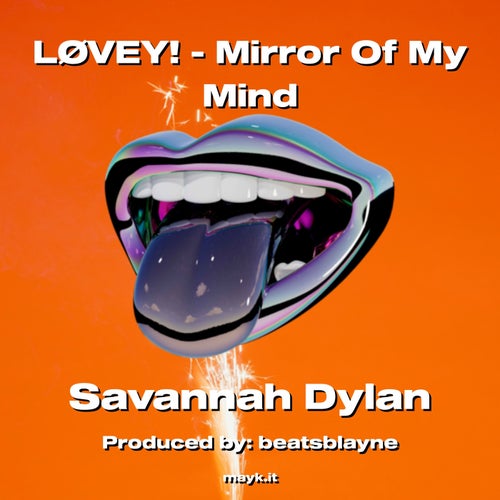 LVEY! - Mirror Of My Mind