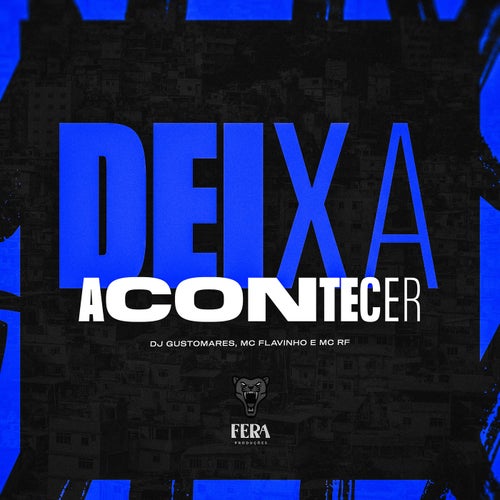 Deixa Acontecer