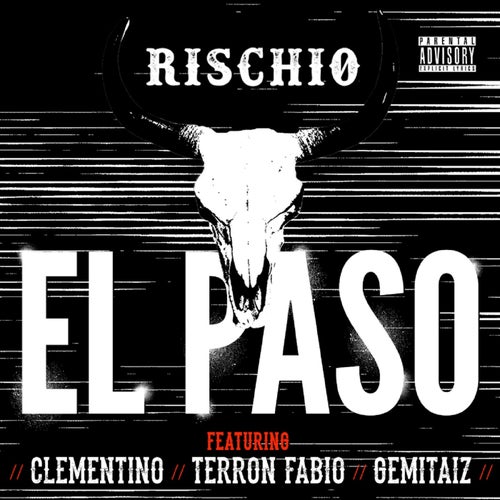 El Paso (feat. Clementino, Terron Fabio, Gemitaiz)