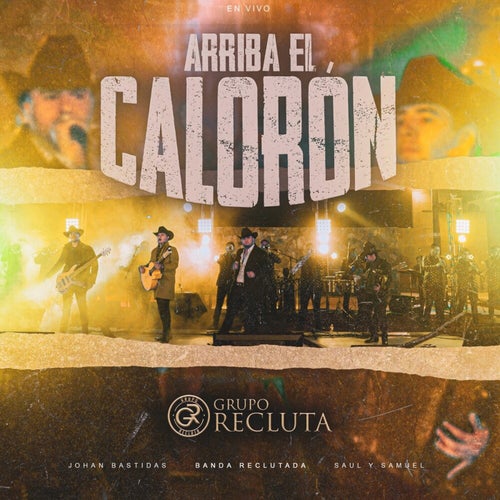 Arriba El Calorón (En Vivo)