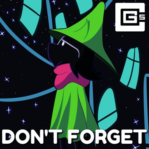 Don’t Forget