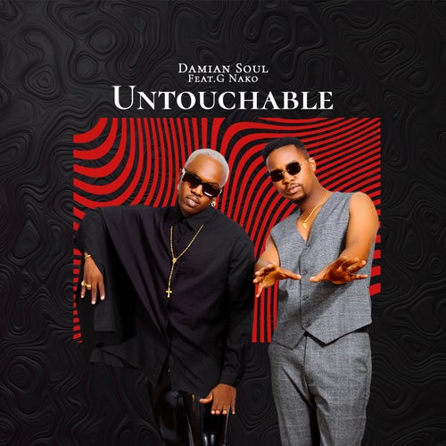 Untouchable (feat. G Nako)