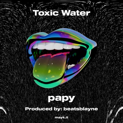 Toxic Water