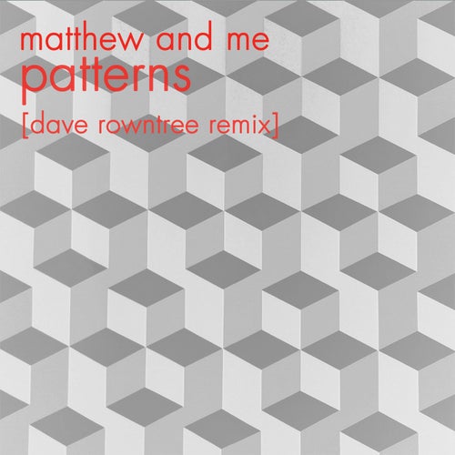 Patterns (Dave Rowntree Remix)