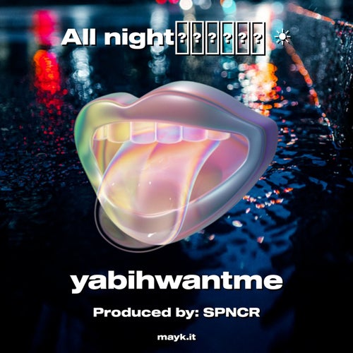 All night