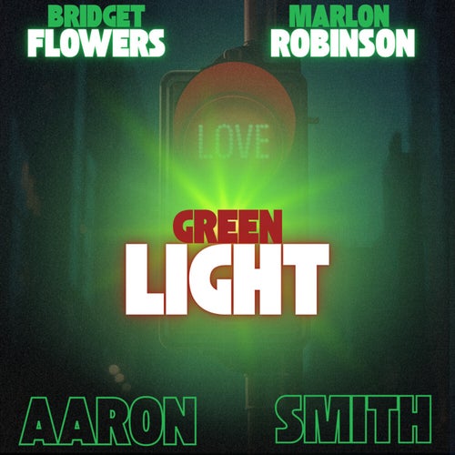 Green Light Remixes