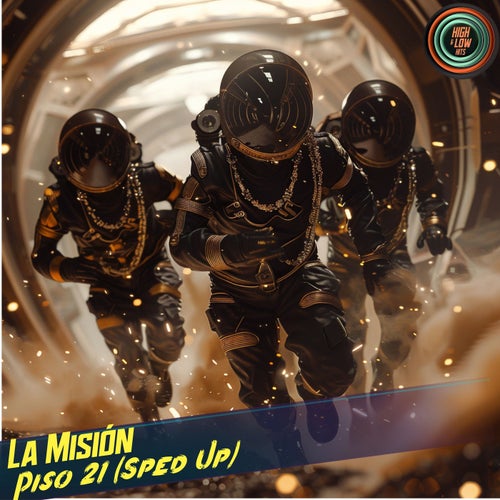 La Misión (Sped Up)