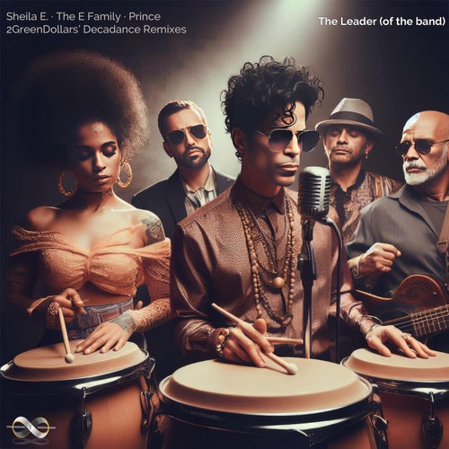 The Leader (Of the Band) feat. Sheila E and The E Family, Prince