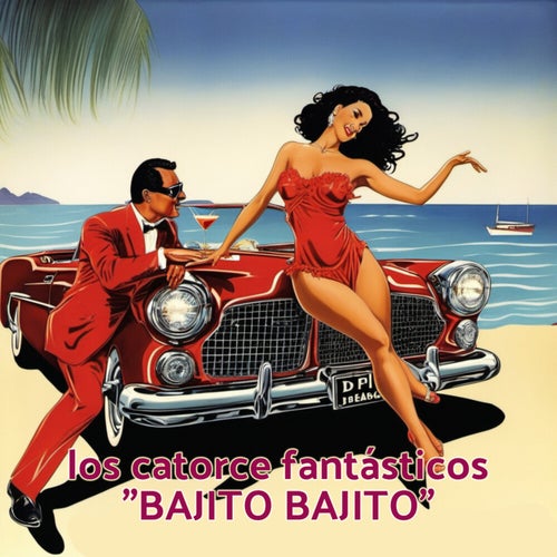 Bajito Bajito