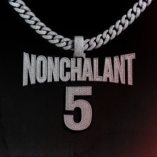 NONCHALANT 5
