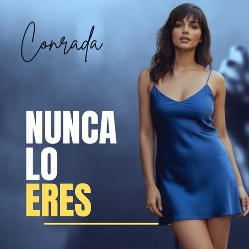 Nunca Lo Eres