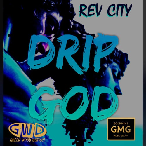 DRIP GOD