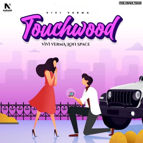 Touchwood (Lofi)