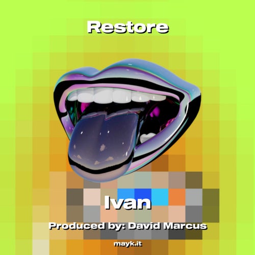 Restore