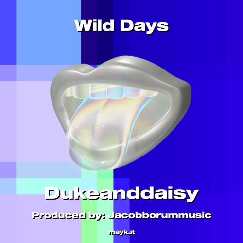 Wild Days