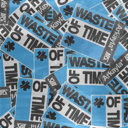 Waste of Time (Live At Nan's House)