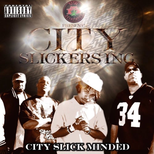 City Slick Minded