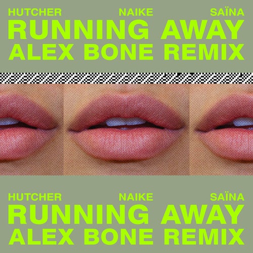 Running Away (feat. Naike, Saïna) [Alex Bone Remix]