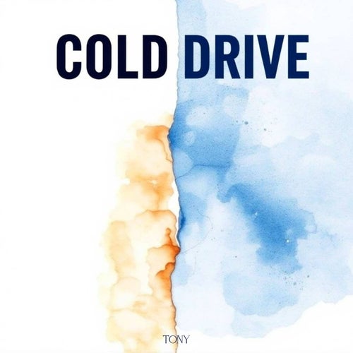 Cold Drive