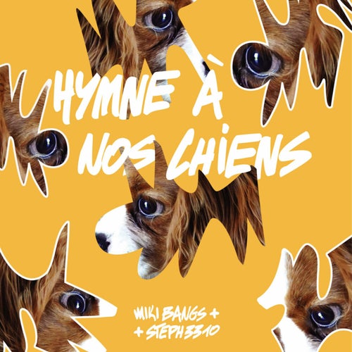 Hymne à nos chiens