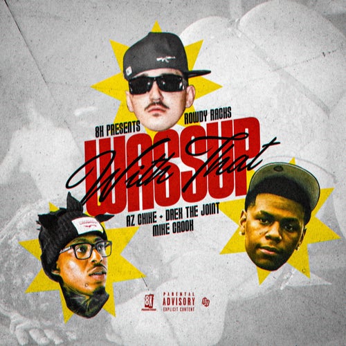 Wassup With That (feat. Mike Crook)