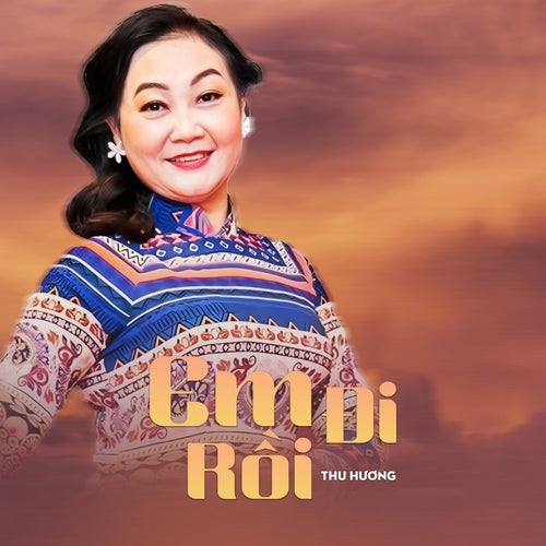 Em Đi Rồi