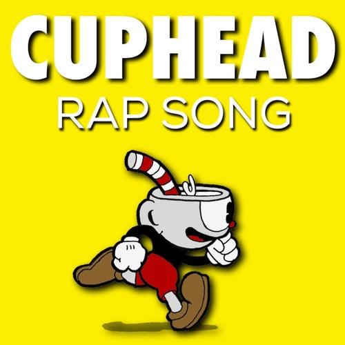 Cuphead Rap Song