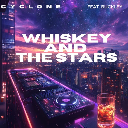 WHISKEY AND THE STARS