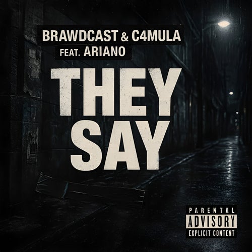 They Say