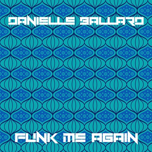 Funk Me Again
