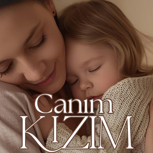 Canım Kızım