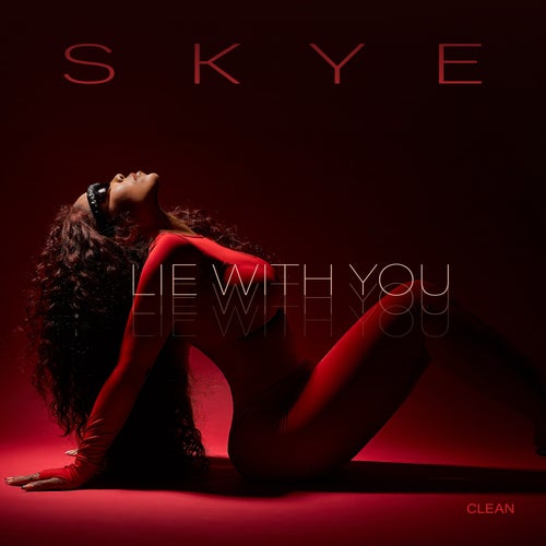 Lie With You (Clean)