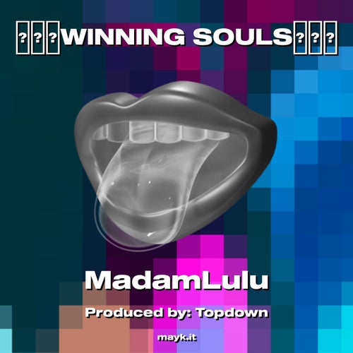 WINNING SOULS